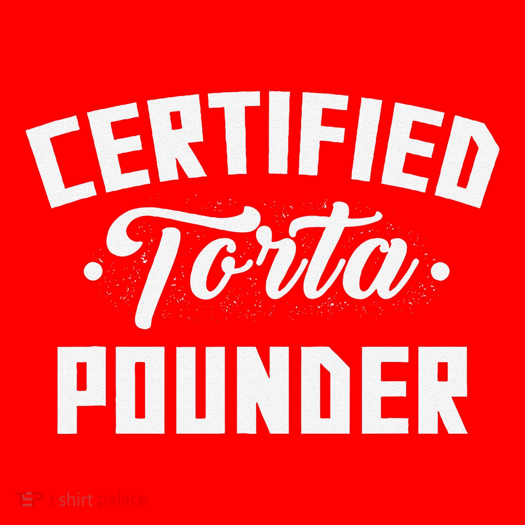 Certified Torta Pounder Witty Meme Comedy Saying Santa Hat
