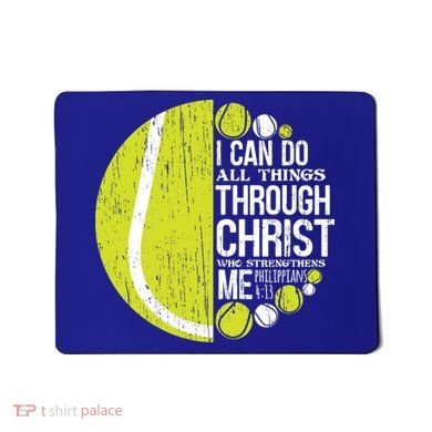 Christian Tennis Philippians 4:13 Gift Gift Mousepad