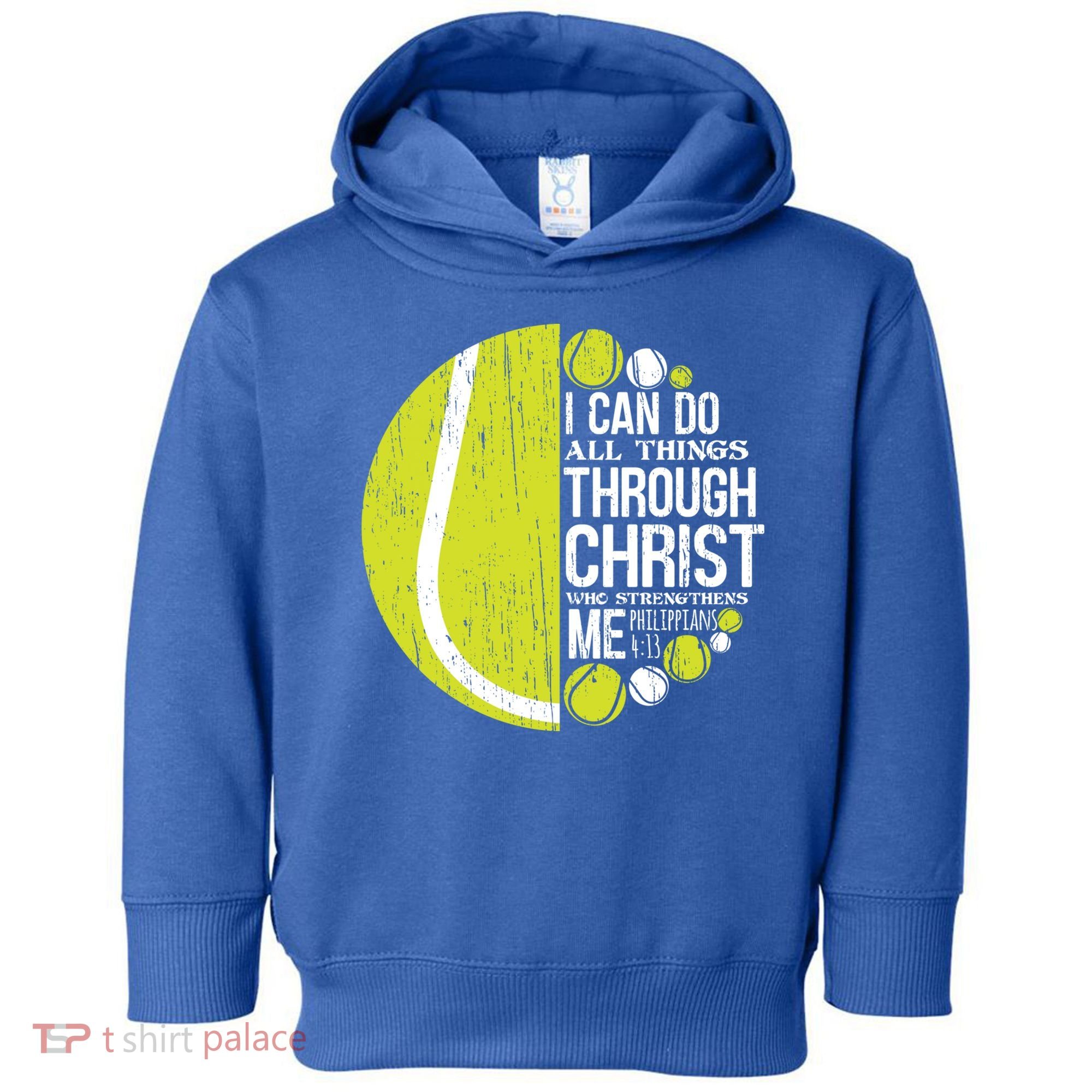 Christian Tennis Philippians 4:13 Gift Gift Toddler Hoodie