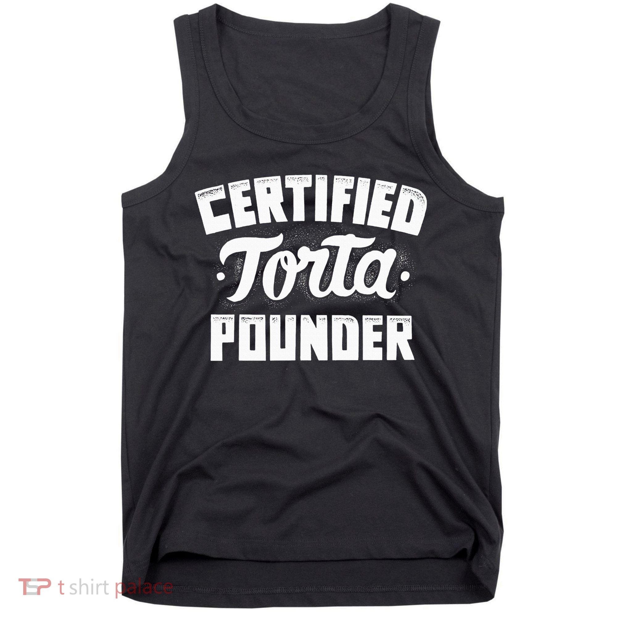Certified Torta Pounder Tank Top