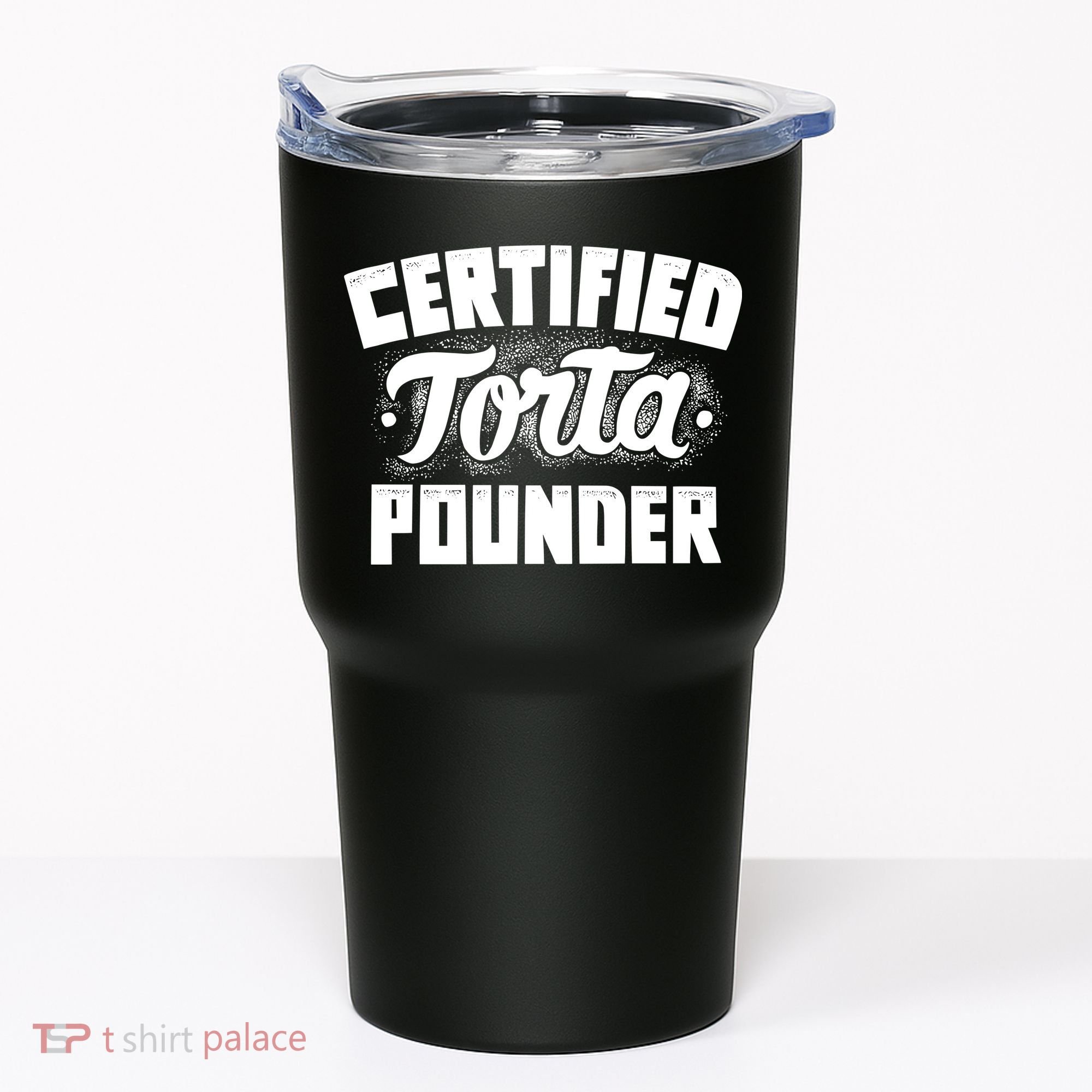 Certified Torta Pounder Tumbler