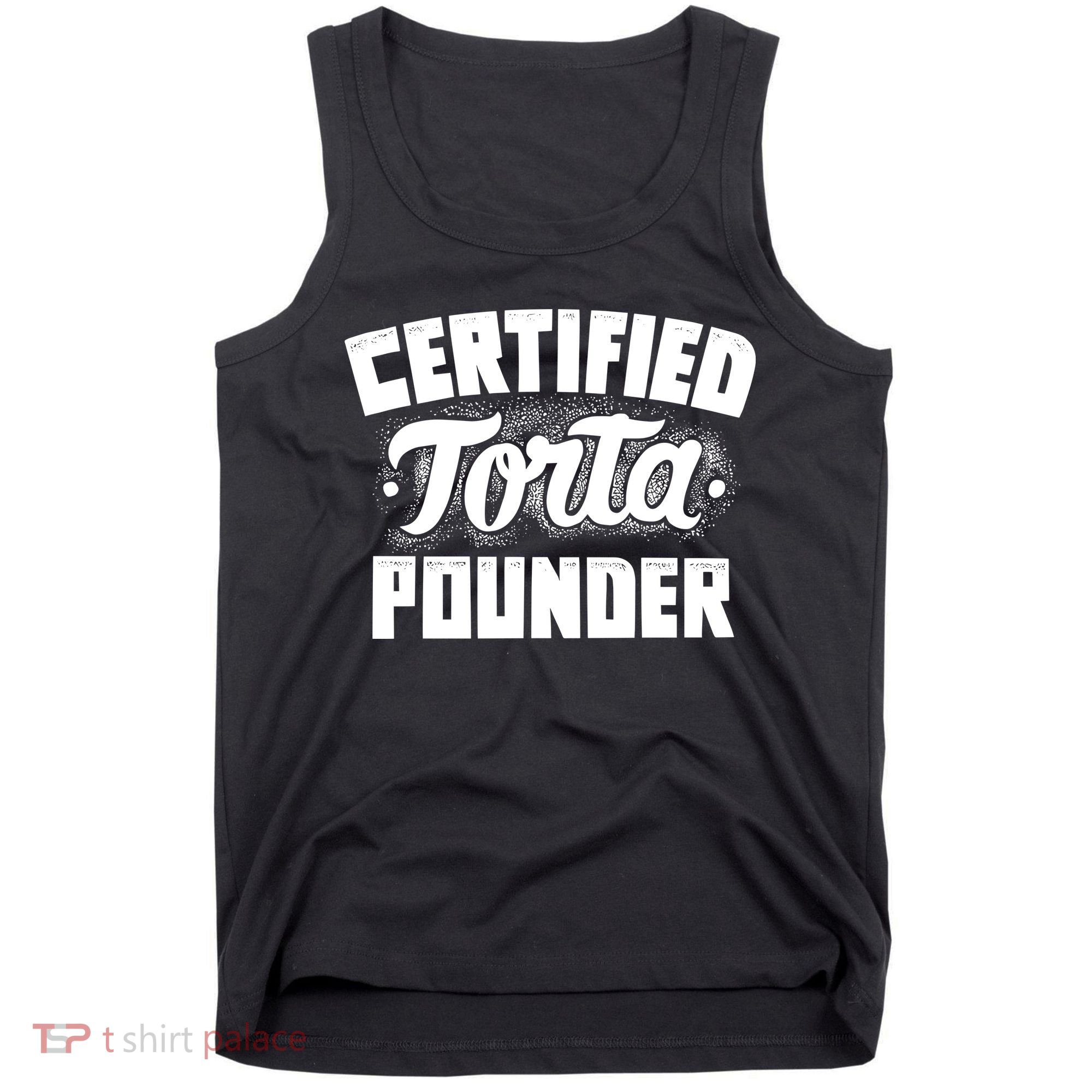 Certified Torta Pounder Tank Top
