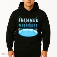 Cleaning The Pool Skimmer Whisperer Pool Guy Hoodie thumb 2