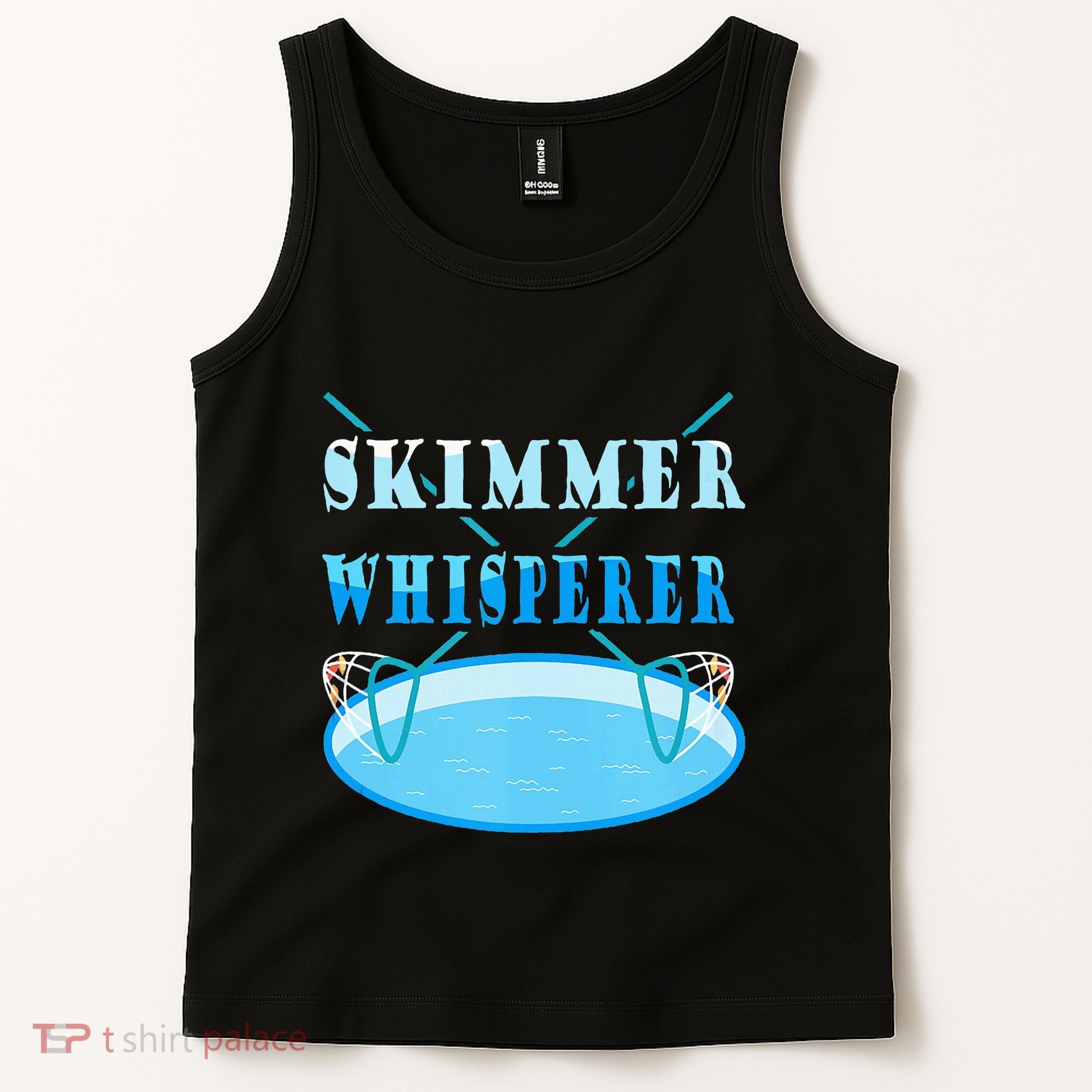 Cleaning The Pool Skimmer Whisperer Pool Guy Tank Top