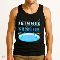 Cleaning The Pool Skimmer Whisperer Pool Guy Tank Top thumb 3
