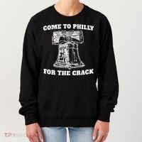 Come to Philly for the Crack Women's Sweatshirt thumb 0