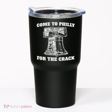 Come to Philly for the Crack Tumbler