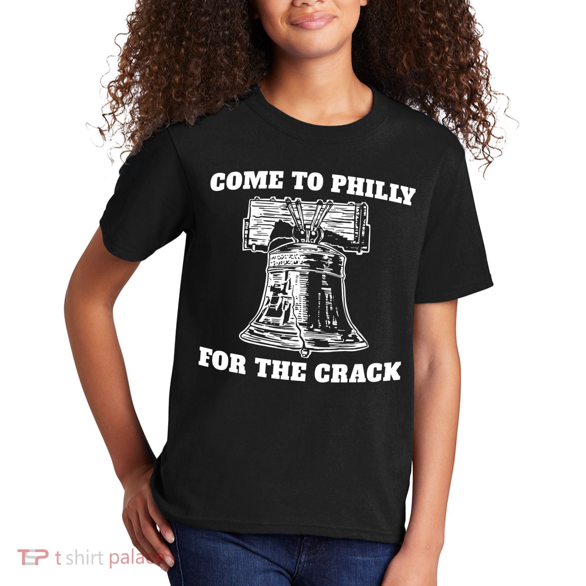 Come to Philly for the Crack Kids T-Shirt