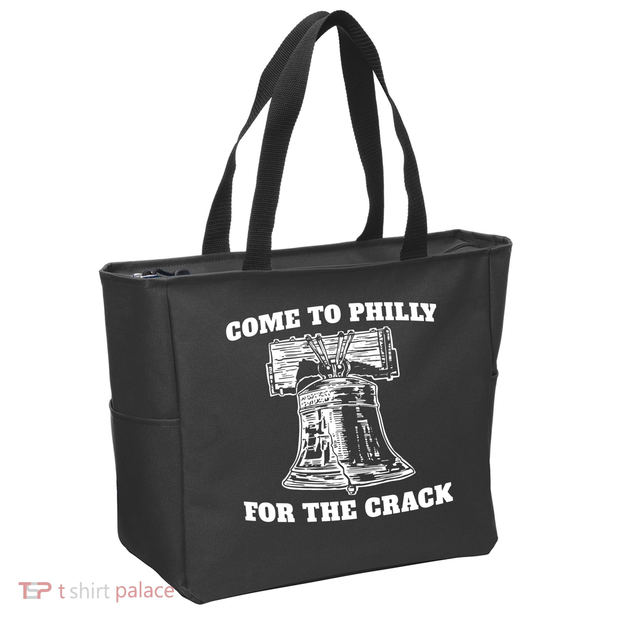 Come to Philly for the Crack Tote Bag
