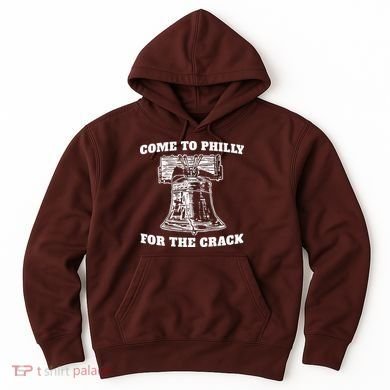 Come to Philly for the Crack Hoodie