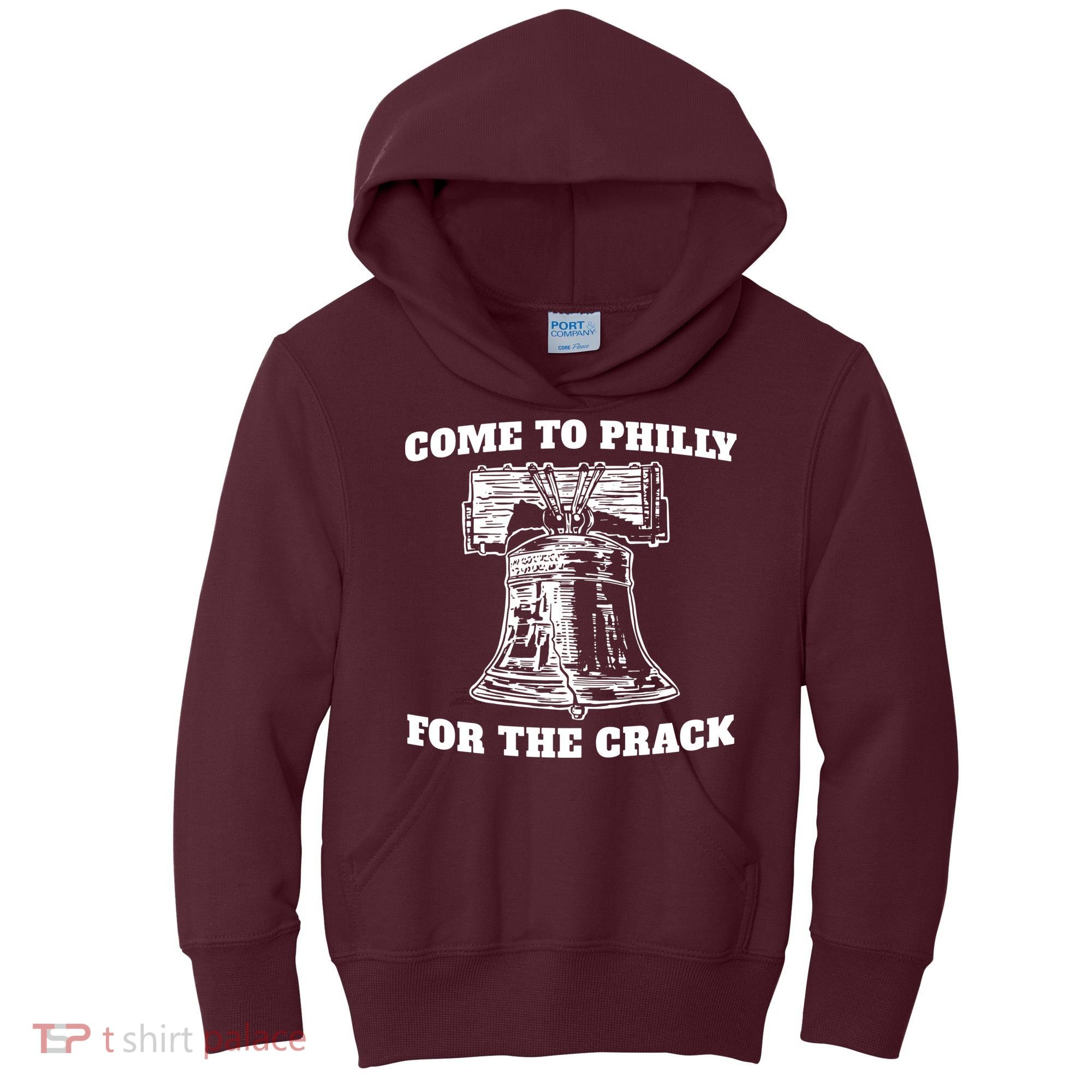 Come to Philly for the Crack Kids Hoodie