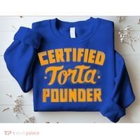 Certified Torta Pounder Sweatshirt thumb 2