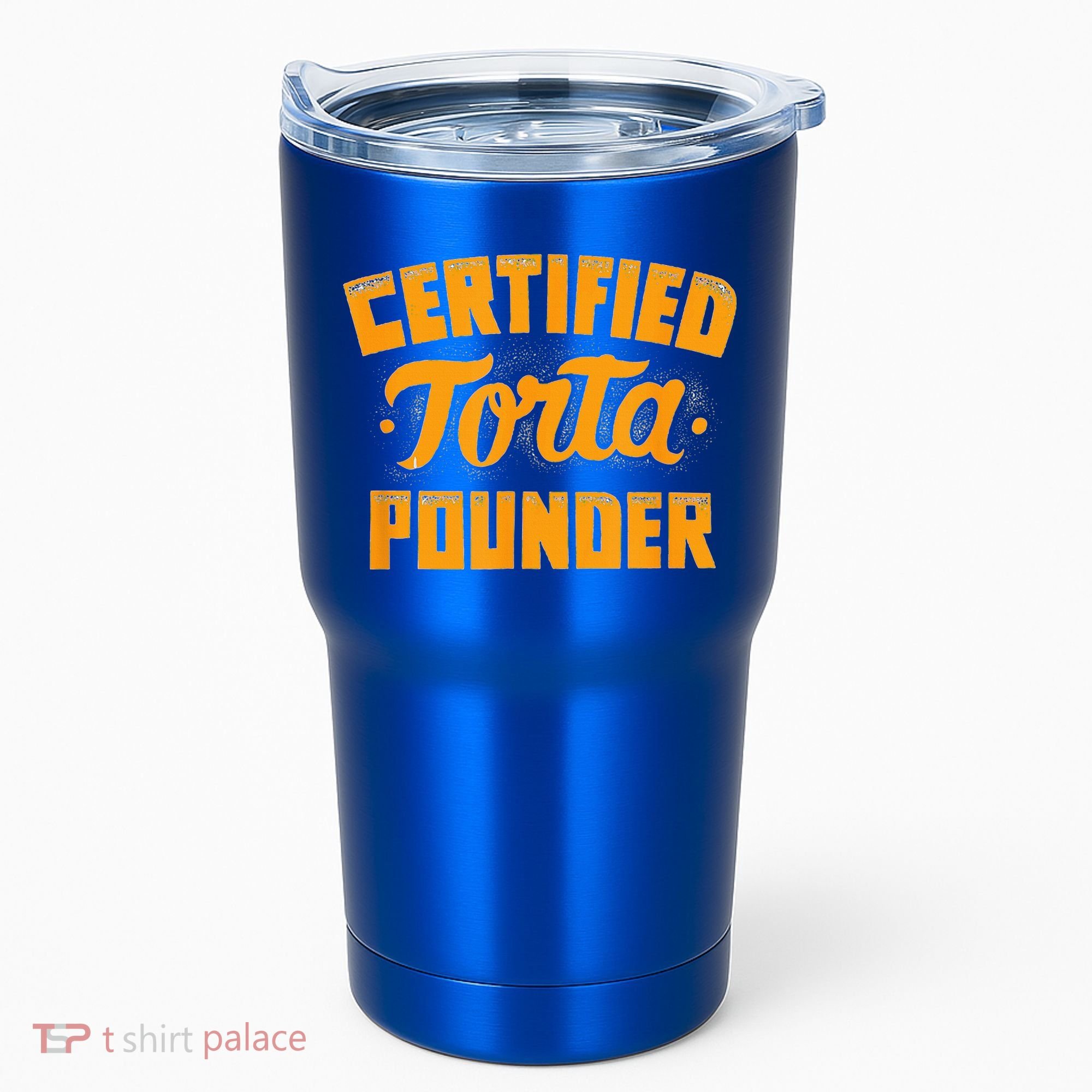Certified Torta Pounder Tumbler