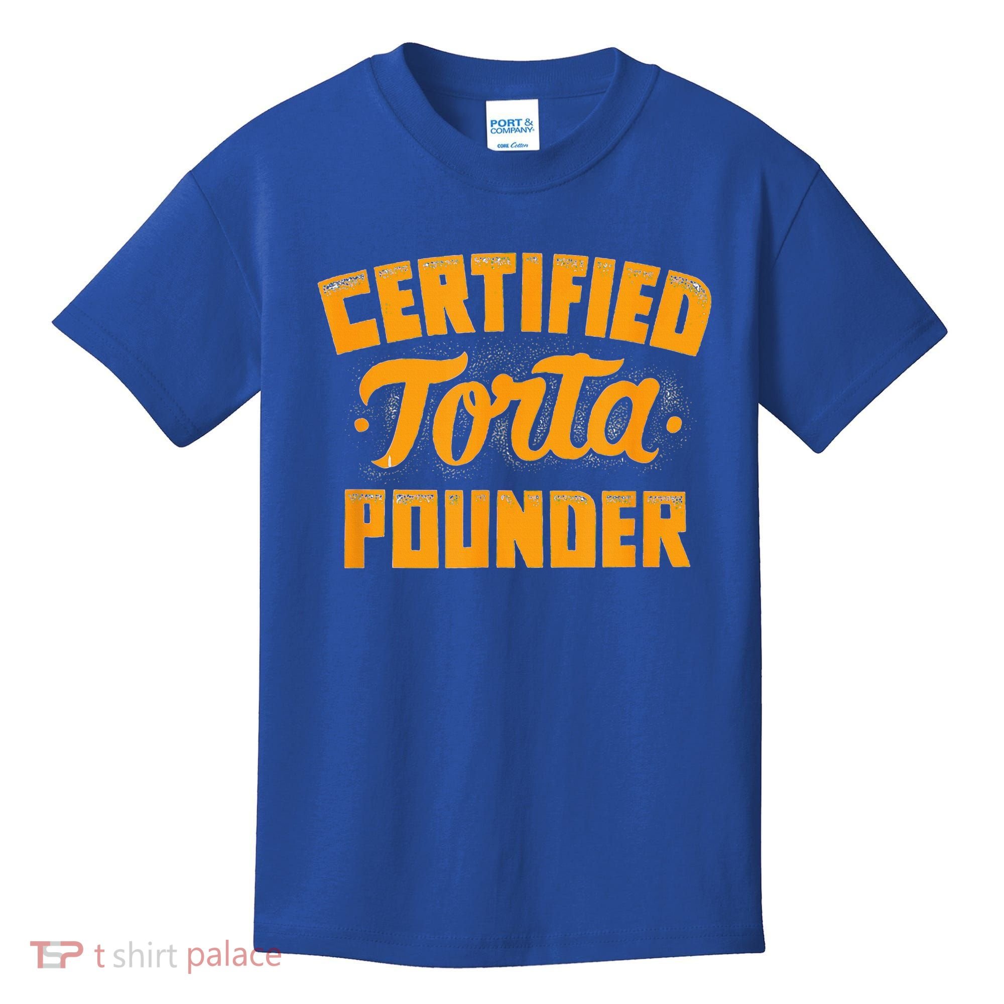 Certified Torta Pounder Kids T-Shirt