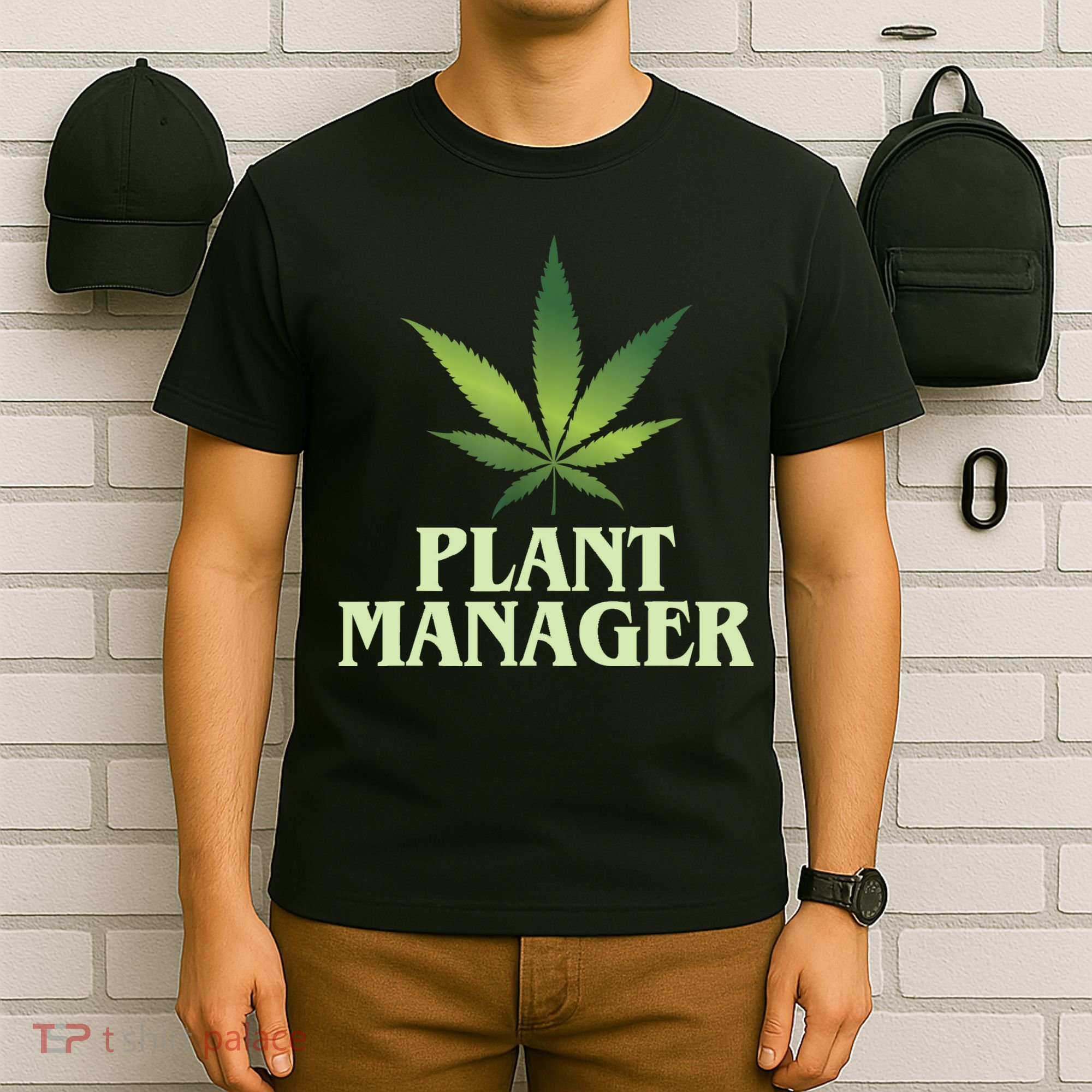 Cannabis TShirt Plant Manager Funny Marijuana Gift T-Shirt