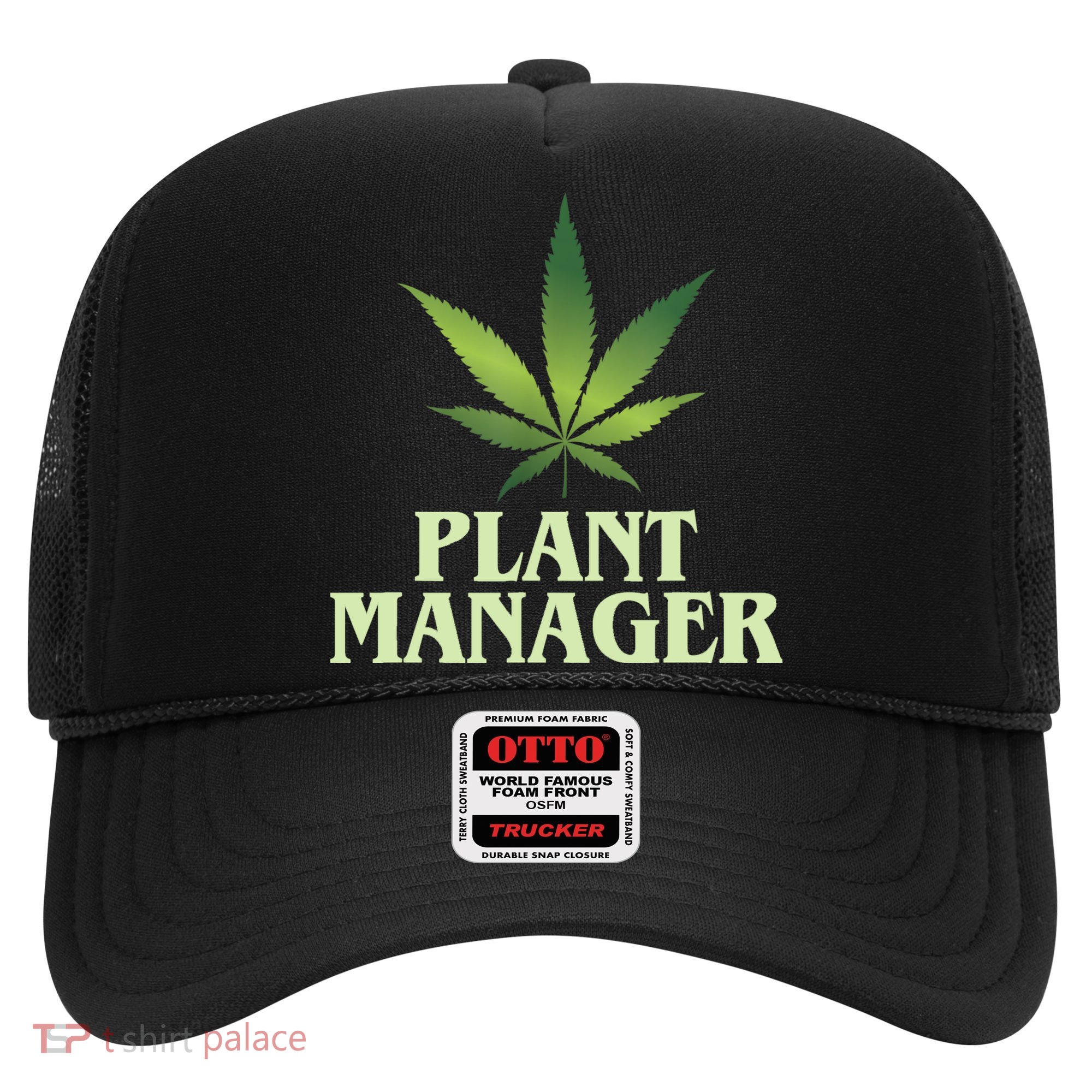 Cannabis TShirt Plant Manager Funny Marijuana Gift Hat