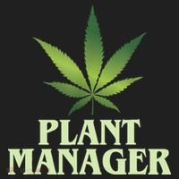Cannabis TShirt Plant Manager Funny Marijuana Gift Hat thumb 2