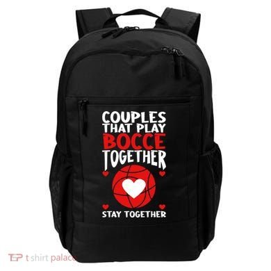 Couples That Play Bocce Together Bocce Ball Cool Gift Backpack