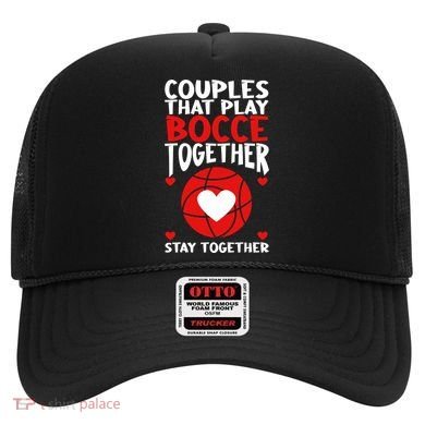 Couples That Play Bocce Together Bocce Ball Cool Gift Hat
