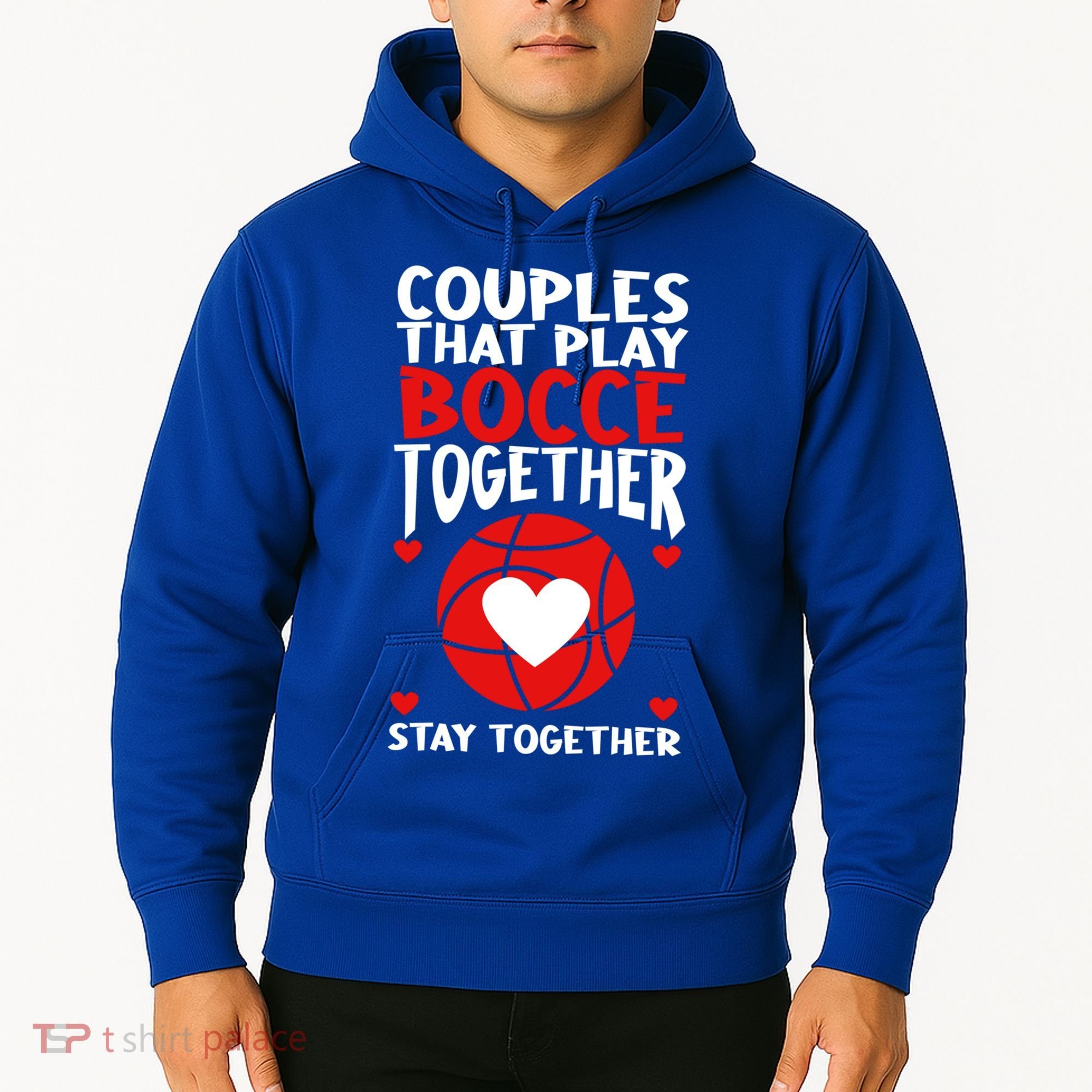 Couples That Play Bocce Together Bocce Ball Cool Gift Hoodie