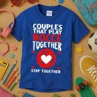 Couples That Play Bocce Together Bocce Ball Cool Gift Kids T-Shirt thumb 3