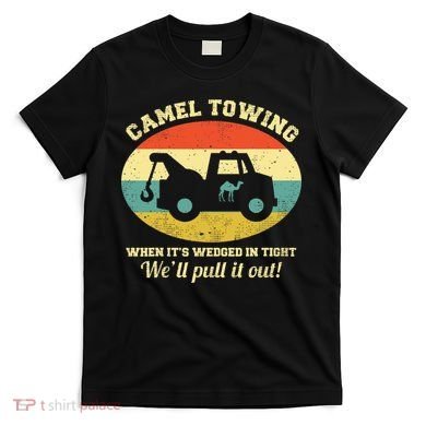 Camel Towing Retro Adult Humor T-Shirt