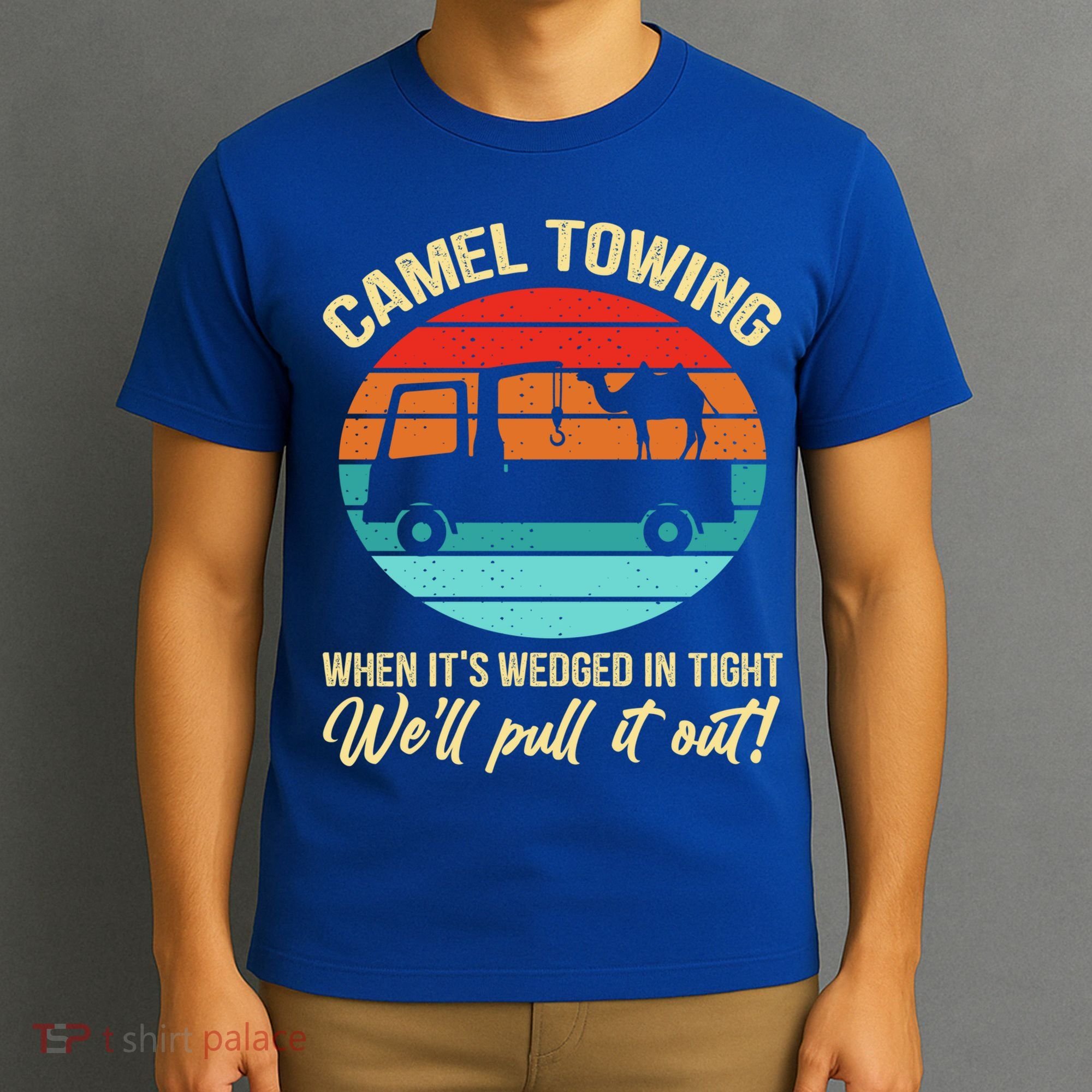 Camel Towing Retro Adult Humor Saying Funny Halloween Gift T-Shirt