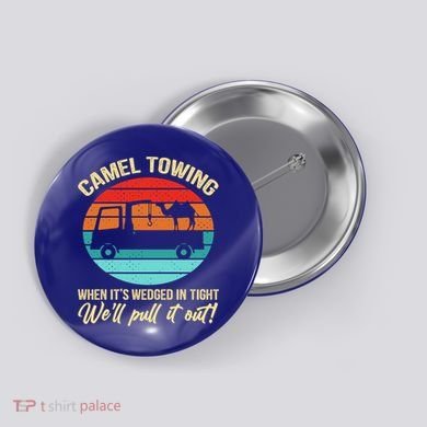 Camel Towing Retro Adult Humor Saying Funny Halloween Gift Button