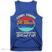 Camel Towing Retro Adult Humor Saying Funny Halloween Gift Tank Top thumb 0