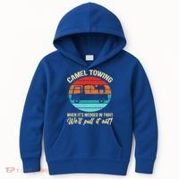Camel Towing Retro Adult Humor Saying Funny Halloween Gift Kids Hoodie thumb 0
