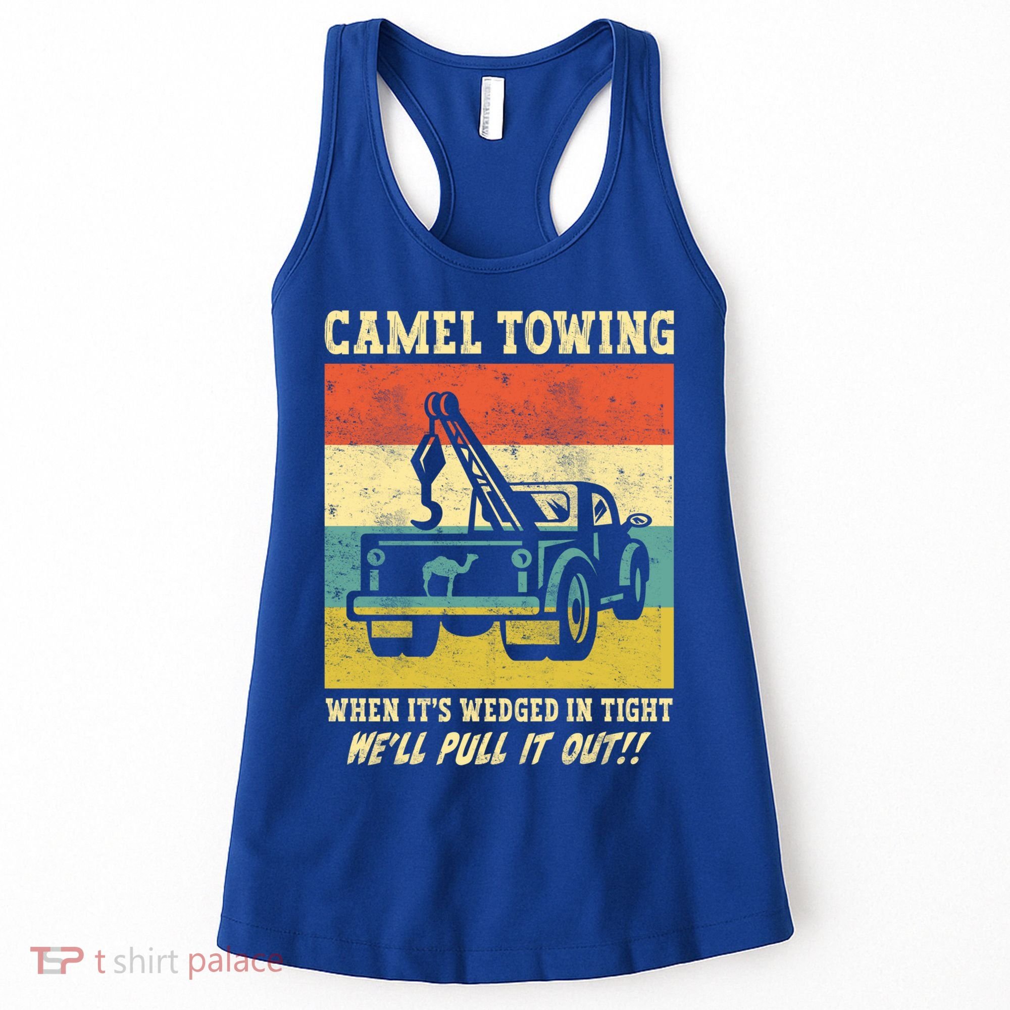 Camel Towing Retro Adult Humor Saying Funny Halloween Cool Gift Women's Tank Top