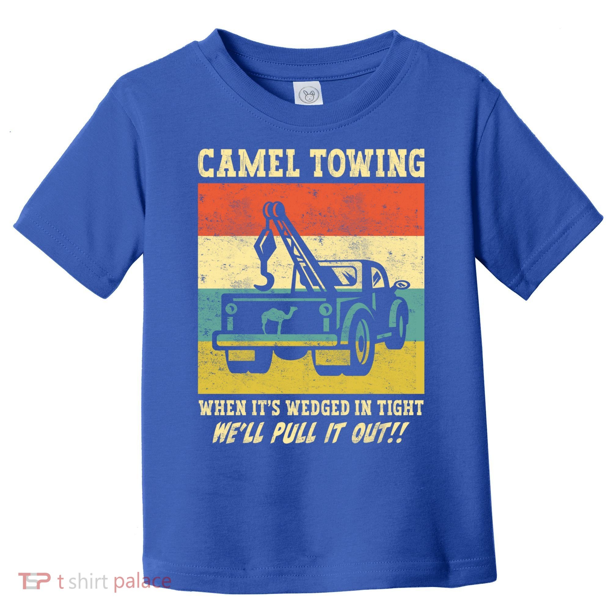 Camel Towing Retro Adult Humor Saying Funny Halloween Cool Gift Toddler T-Shirt
