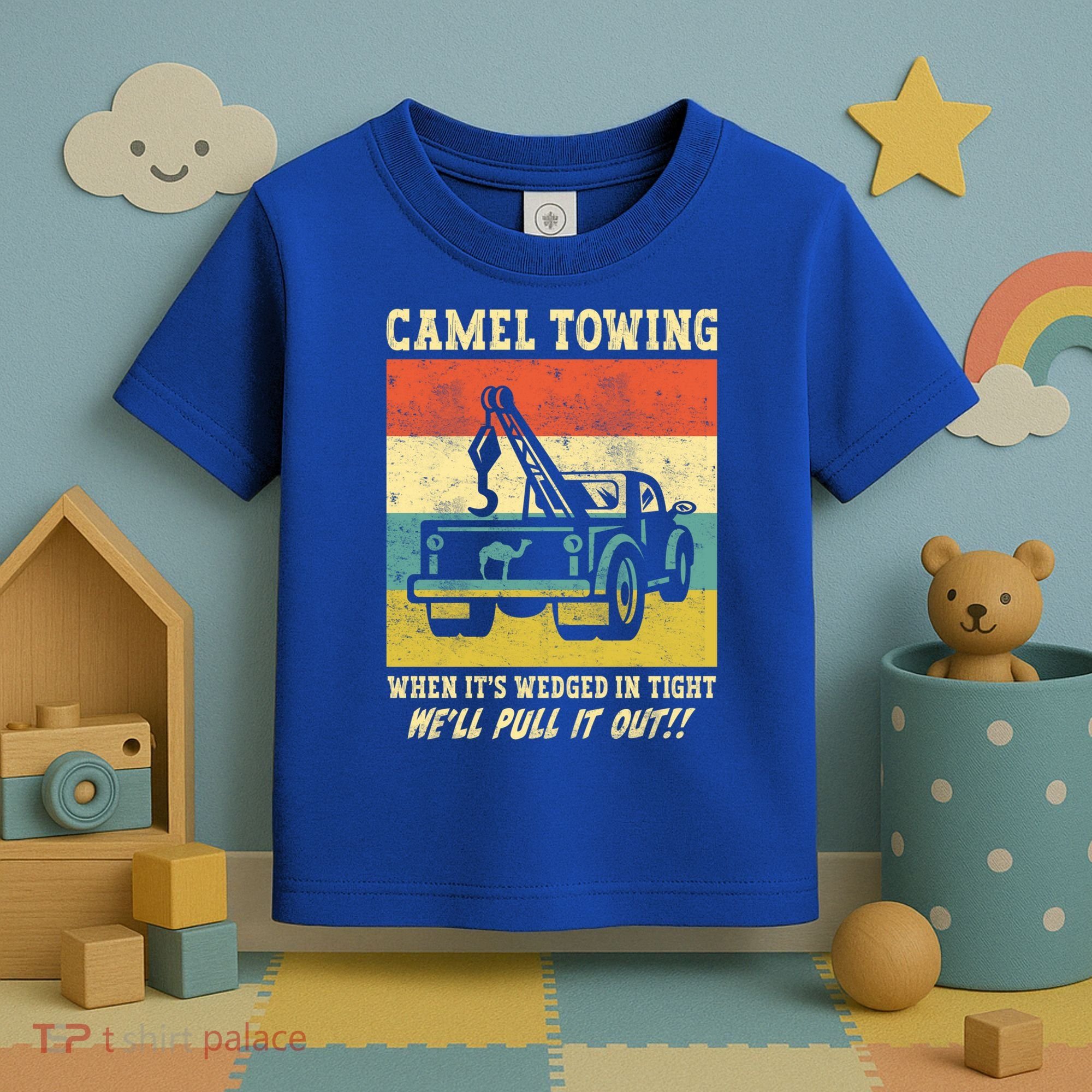 Camel Towing Retro Adult Humor Saying Funny Halloween Cool Gift Toddler T-Shirt
