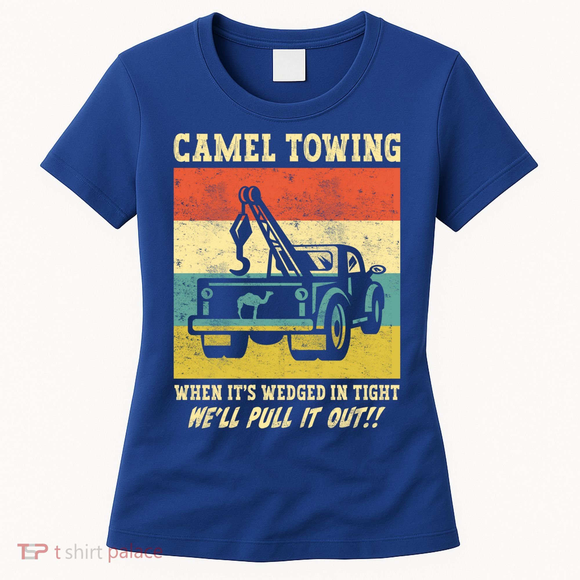 Camel Towing Retro Adult Humor Saying Funny Halloween Cool Gift Women's T-Shirt