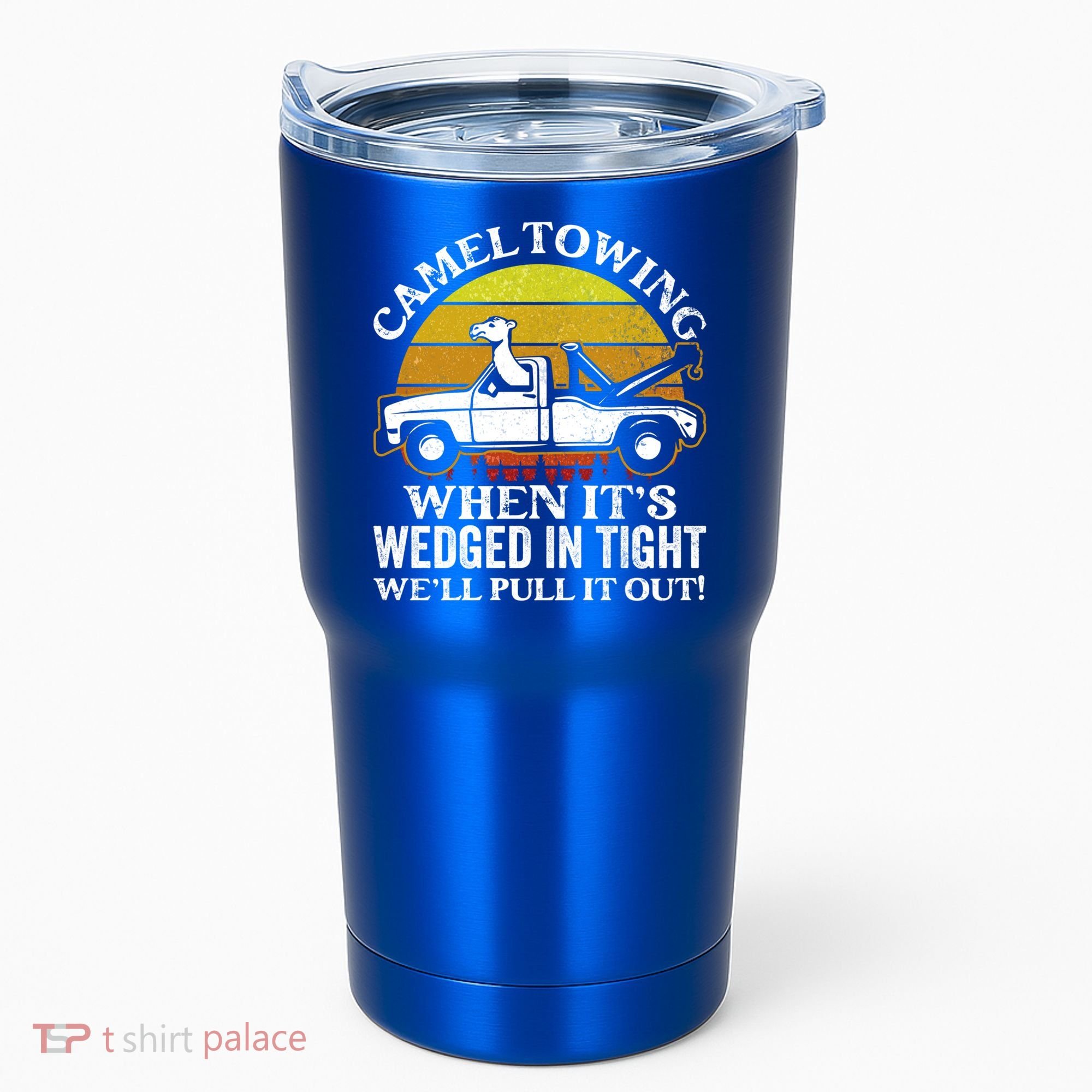 Camel Towing Retro Humor Saying Funny Transport Halloween Gift Tumbler