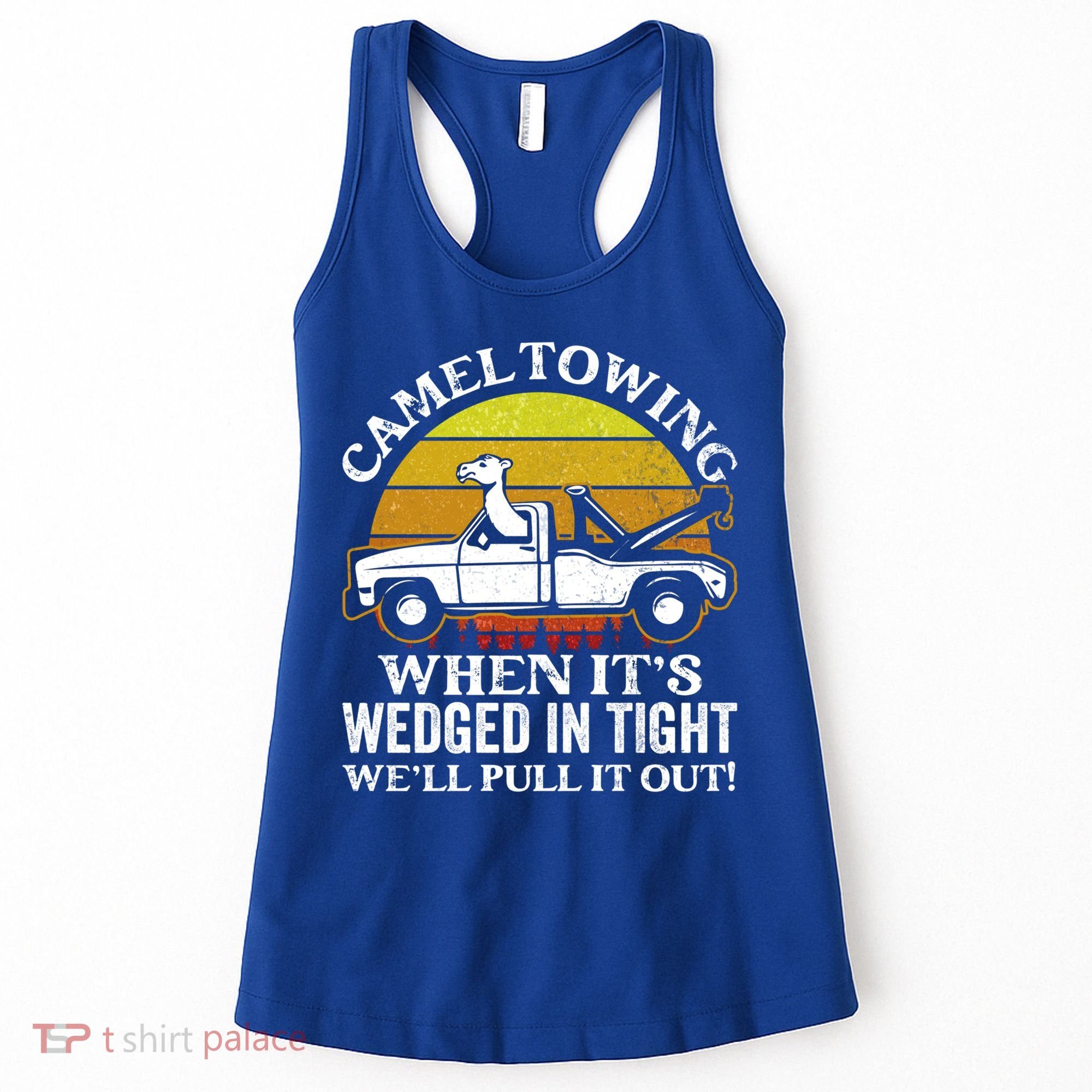 Camel Towing Retro Humor Saying Funny Transport Halloween Gift Women's Tank Top
