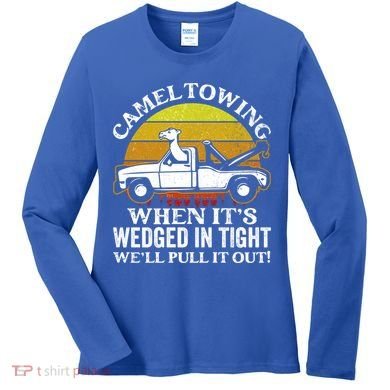 Camel Towing Retro Humor Saying Funny Transport Halloween Gift Women's Long Sleeve Shirt