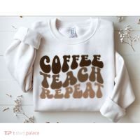 Coffee Teach Repeat Retro Teacher Gift Sweatshirt thumb 2