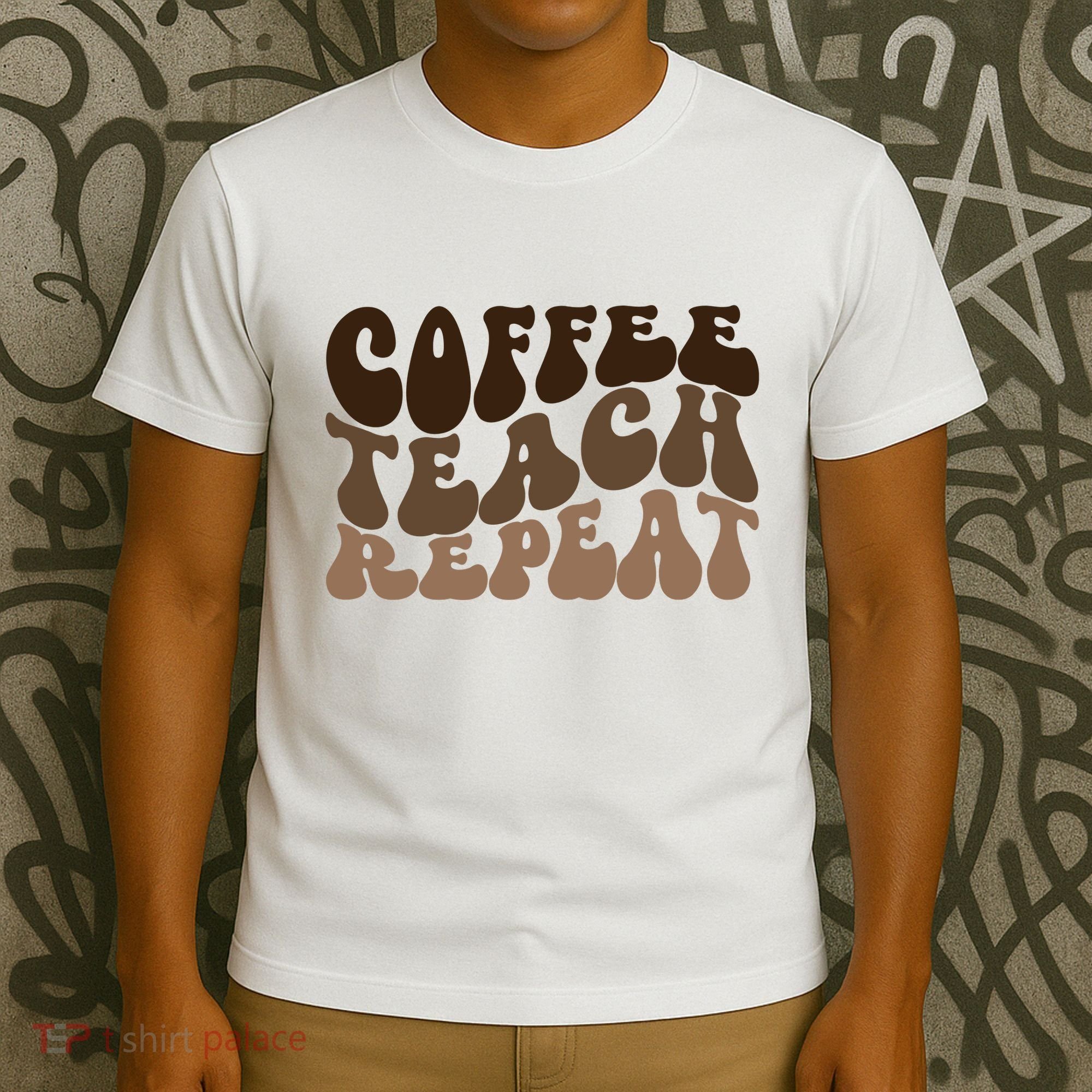 Coffee Teach Repeat Retro Teacher Gift T-Shirt