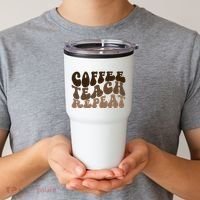 Coffee Teach Repeat Retro Teacher Gift Tumbler thumb 2