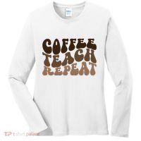 Coffee Teach Repeat Retro Teacher Gift Women's Long Sleeve Shirt thumb 0