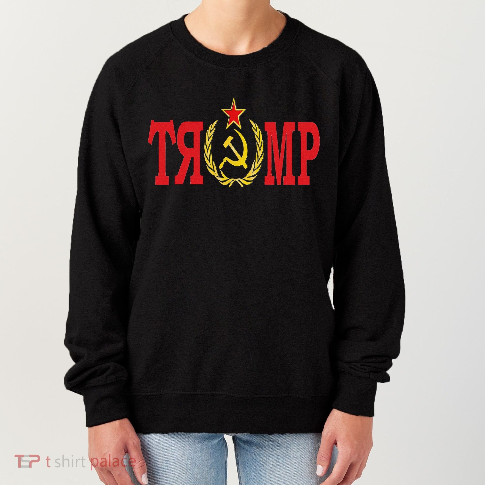 Comrade Trump Russian Fool Trump Impeach Trump Russian Women's Sweatshirt