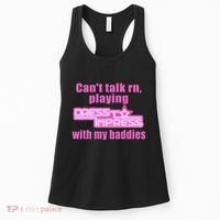 CanT Talk Rn Playing Dress To Impress With My Baddies Women's Tank Top thumb 0