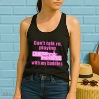 CanT Talk Rn Playing Dress To Impress With My Baddies Women's Tank Top thumb 2