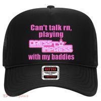 CanT Talk Rn Playing Dress To Impress With My Baddies Hat thumb 0
