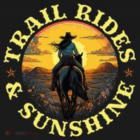 Country Trail Rides And Sunshine Horse Riding Cowgirl T-Shirt thumb 7