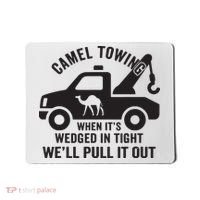Camel Towing Retro Adult Humor Saying Funny Halloween Gift Mousepad thumb 0