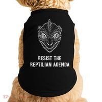 Conspiracy Theory Resist The Reptilian Agenda Doggie Tank thumb 0