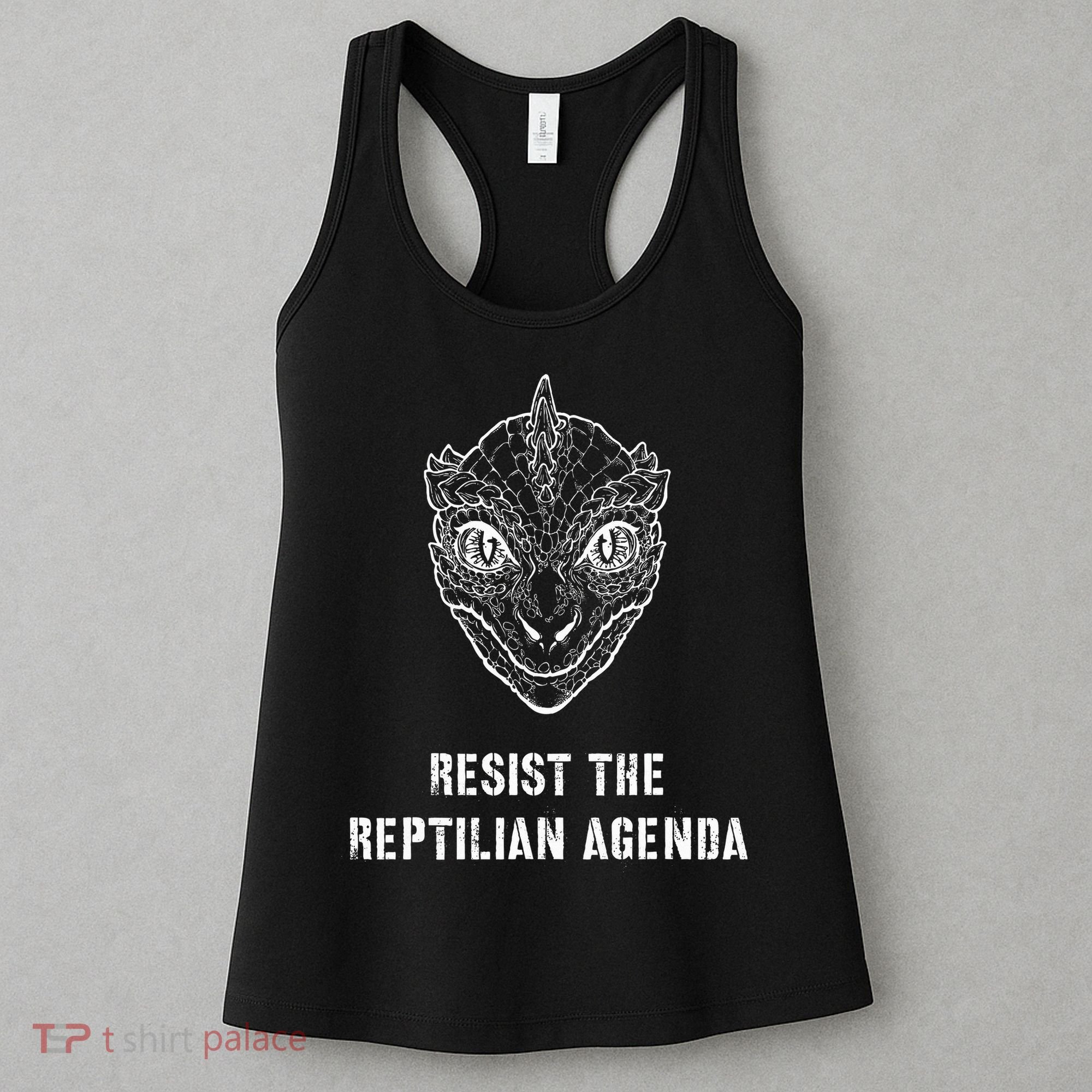 Conspiracy Theory Resist The Reptilian Agenda Women's Tank Top