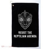 Conspiracy Theory Resist The Reptilian Agenda Golf Towel thumb 0